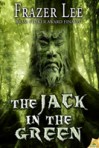 The Jack in the Green Frazer Lee amazon.com