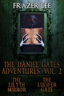 Daniel Gates Adventures Vol. 2 by Frazer Lee