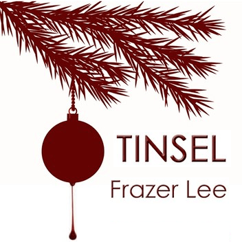 FrazerLeeTinselDec25